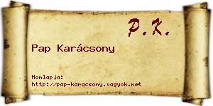 Pap Karácsony névjegykártya